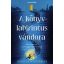 A könyvlabirintus vándora - Douglas Westerbeke