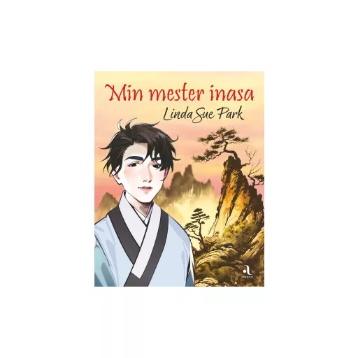 Min mester inasa (Új kiadás) - Linda Sue Park