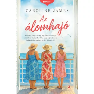 Az álomhajó - Caroline James