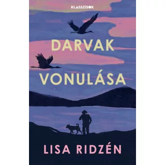 Darvak vonulása - Lisa Ridzén