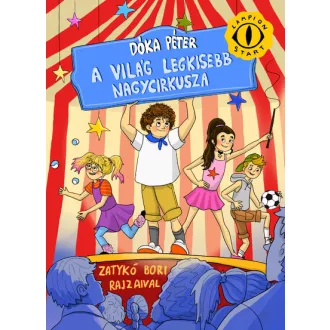 A világ legkisebb nagycirkusza - Dóka Péter