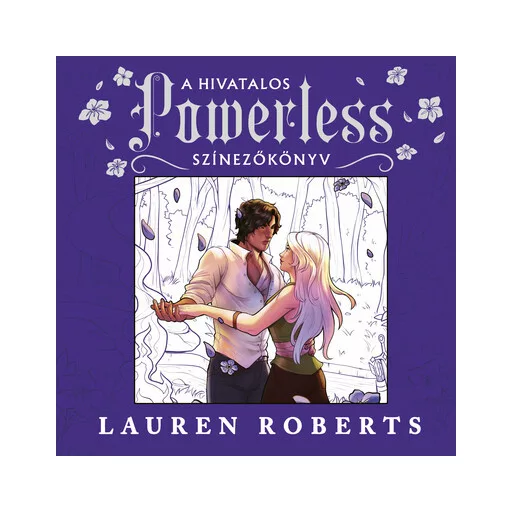 A hivatalos Powerless-színezőkönyv - Lauren Roberts