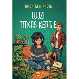 Lujzi titkos kertje - Simonfalvi Ancsa