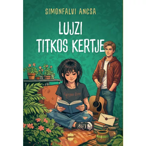 Lujzi titkos kertje - Simonfalvi Ancsa