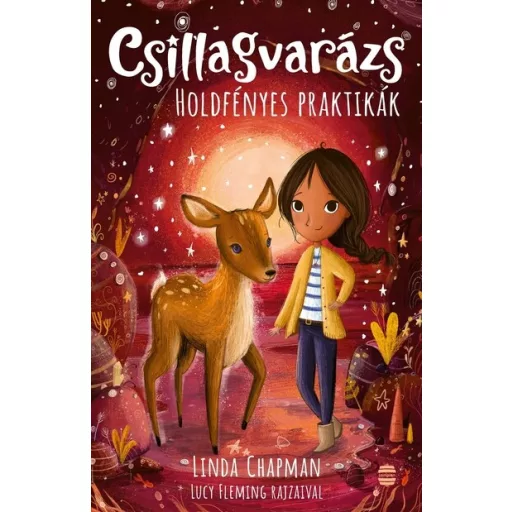 Csillagvarázs 7. - Holdfényes praktikák - Linda Chapman