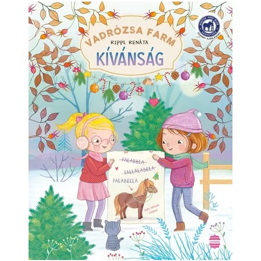 Vadrózsa farm 4. - Kívánság - Rippl Renáta