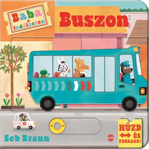 Baba a fedélzeten - Buszon - Seb Braun