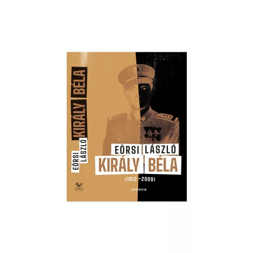 Király Béla (1912-2009) - Eörsi László