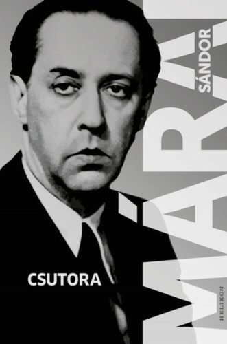 Csutora - Márai Sándor (2022)