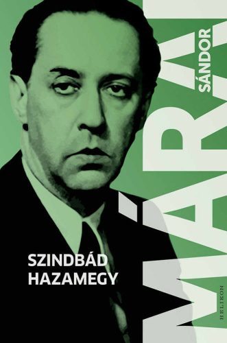 Szindbád hazamegy - Márai Sándor