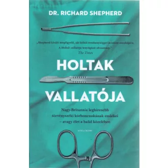 Holtak vallatója - Richard Shepherd
