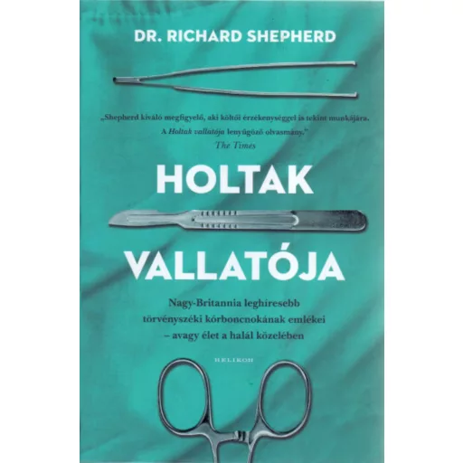 Holtak vallatója - Richard Shepherd