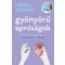 Gyönyörű apróságok - Cheryl Strayed