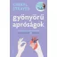 Gyönyörű apróságok - Cheryl Strayed