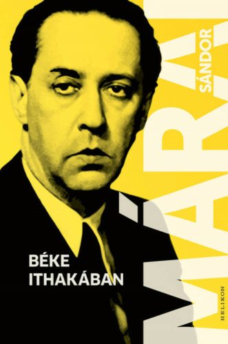 Béke Ithakában - Márai Sándor