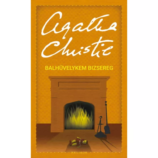 Balhüvelykem bizsereg - Agatha Christie
