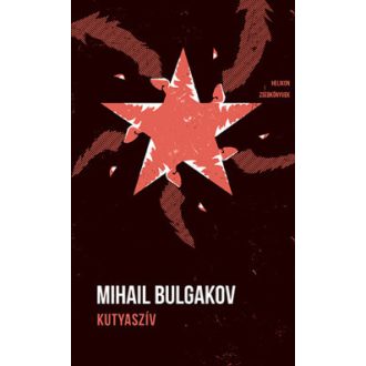 Helikon Zsebkönyvek 131. - Kutyaszív - Mihail Bulgakov