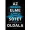 Az elme sötét oldala - Kerry Daynes