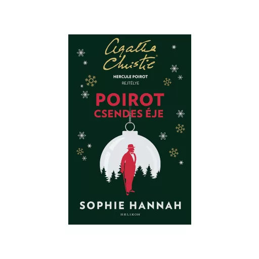 Hercule Poirot csendes éje - Sophie Hannah