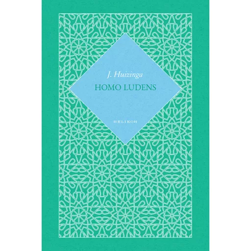 Homo ludens - Johan Huizinga