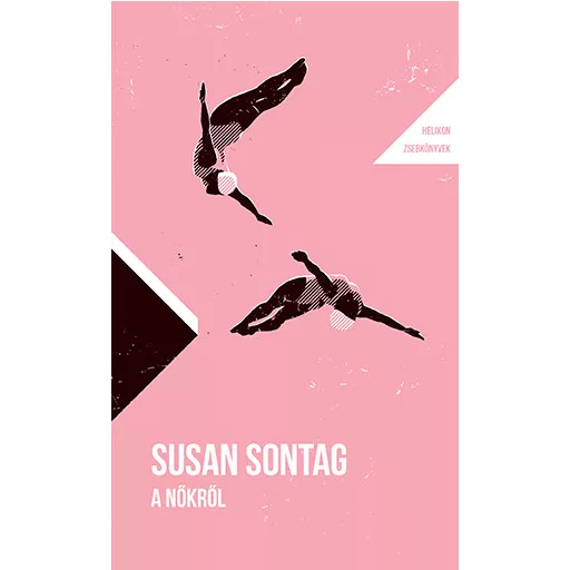 Helikon Zsebkönyvek 141. - A nőkről - Susan Sontag