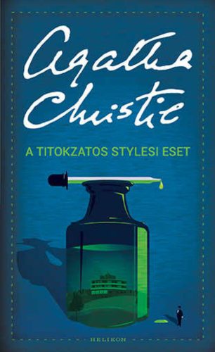 A titokzatos stylesi eset - Agatha Christie