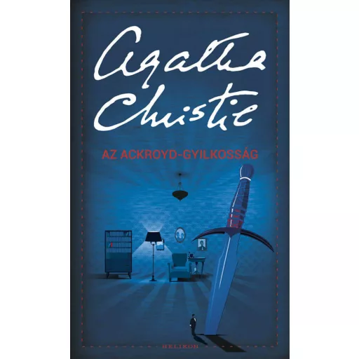 Az Ackroyd-gyilkosság - Agatha Christie