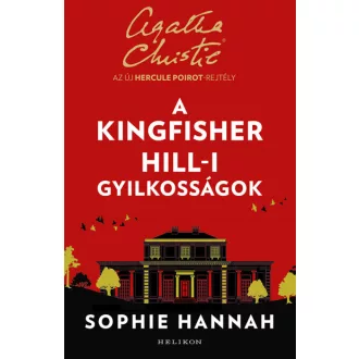 A Kingfisher Hill-i gyilkosságok - Sophie Hannah