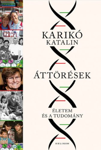 Áttörések - Karikó Katalin