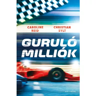 Guruló milliók - Caroline Reid, Christian Sylt