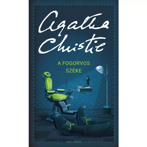 A fogorvos széke - Agatha Christie
