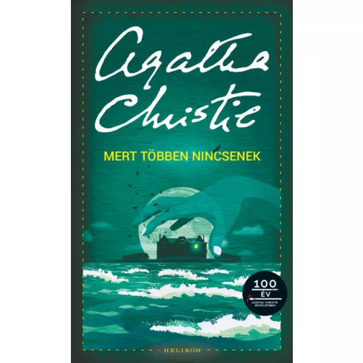 Mert többen nincsenek - Agatha Christie