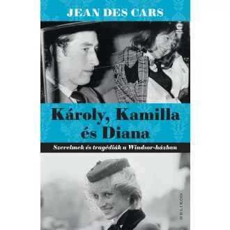 Károly, Kamilla és Diana - Jean Des Cars