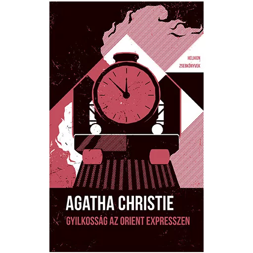 Helikon Zsebkönyvek 121. - Gyilkosság az Orient expresszen - Agatha Christie (Új kiadás)