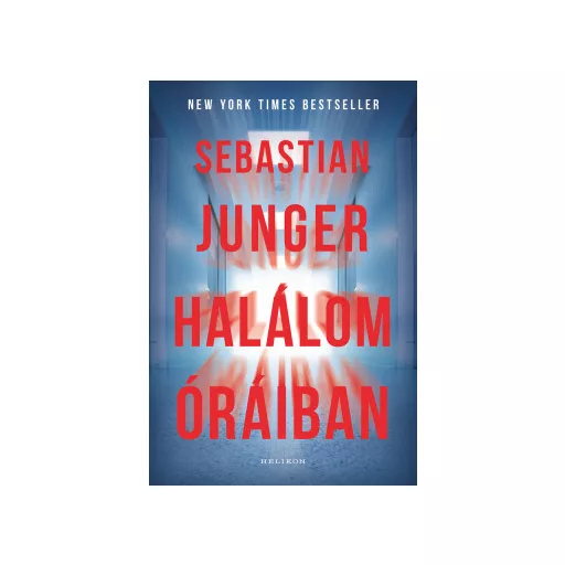 Halálom óráiban - Sebastian Junger