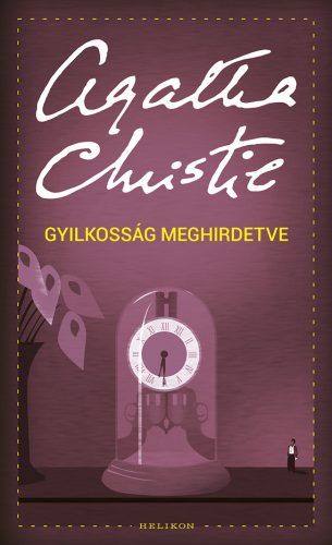 Gyilkosság meghirdetve - Agatha Christie