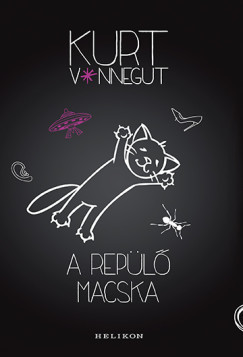 A repülő macska (Új kiadás) - Kurt Vonnegut