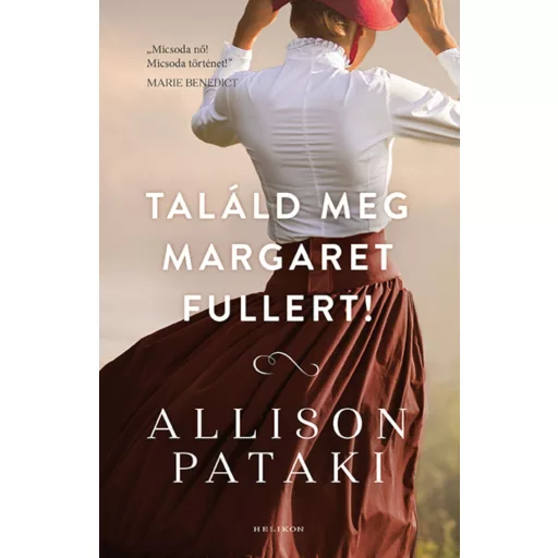 Találd meg Margaret Fullert! - Allison Pataki