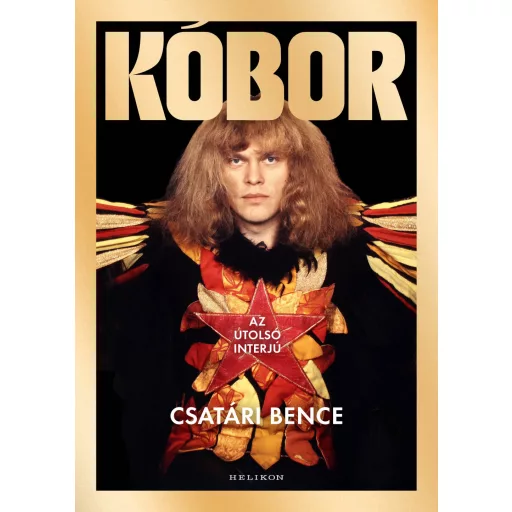 Kóbor - Az utolsó interjú - Csatári Bence