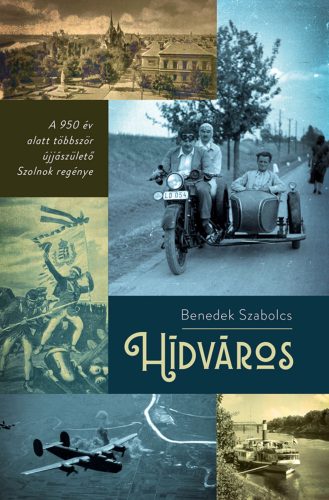 Hídváros - Benedek Szabolcs