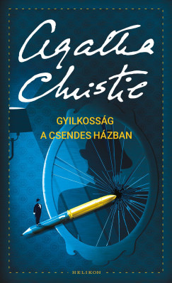 Gyilkosság a csendes házban - Agatha Christie