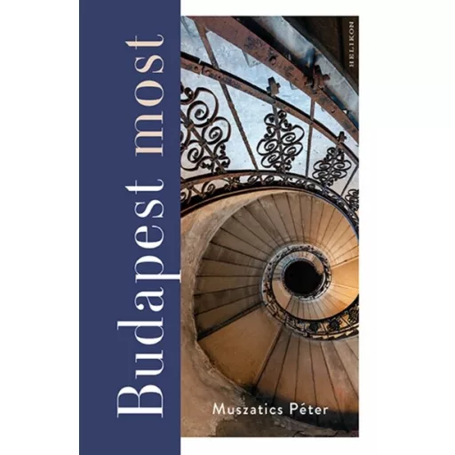 Budapest most - Muszatics Péter
