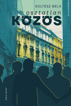 Osztatlan közös - Soltész Béla