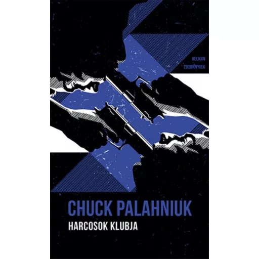 Helikon Zsebkönyvek 94. (Új kiadás) - Harcosok klubja - Chuck Palahniuk