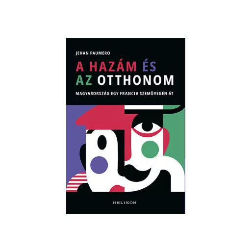 A hazám és az otthonom - Jehan Paumero