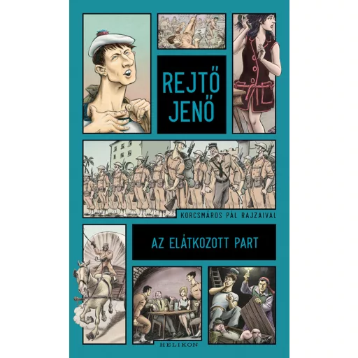 Az elátkozott part (Új kiadás) - Rejtő Jenő