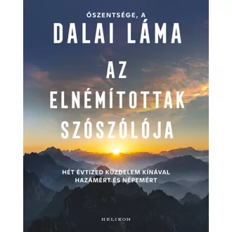   Az elnémítottak szószólója - Őszentsége, a Dalai Láma