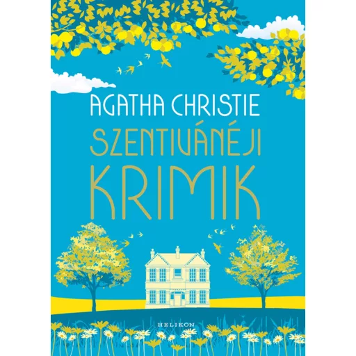 Szentivánéji krimik (Új kiadás) - Agatha Christie