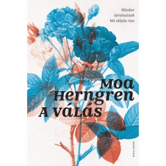 A válás (Új kiadás) - Moa Herngren