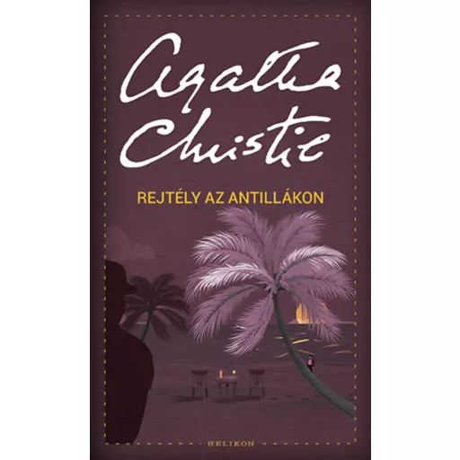 Rejtély az Antillákon - Agatha Christie